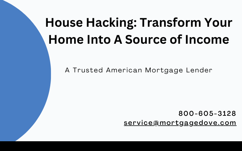 House Hacking: Transform Your Home Into A Source Of Income